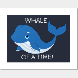 Whale Of A Time! Posters and Art